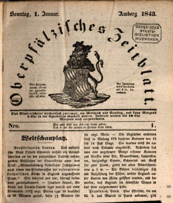 Oberpfälzisches Zeitblatt (Amberger Tagblatt) Sonntag 1. Januar 1843