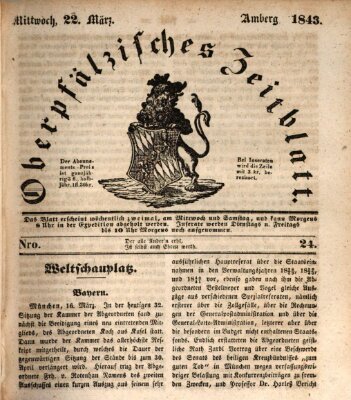 Oberpfälzisches Zeitblatt (Amberger Tagblatt) Mittwoch 22. März 1843