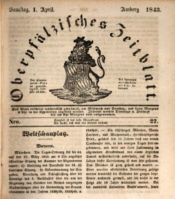 Oberpfälzisches Zeitblatt (Amberger Tagblatt) Samstag 1. April 1843