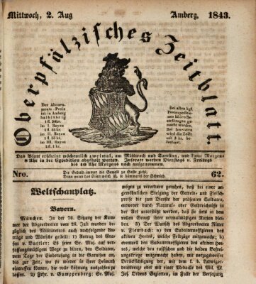 Oberpfälzisches Zeitblatt (Amberger Tagblatt) Mittwoch 2. August 1843