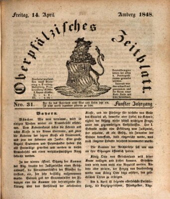 Oberpfälzisches Zeitblatt (Amberger Tagblatt) Freitag 14. April 1848