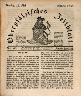 Oberpfälzisches Zeitblatt (Amberger Tagblatt) Dienstag 16. Mai 1848