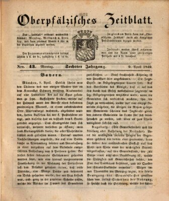 Oberpfälzisches Zeitblatt (Amberger Tagblatt) Montag 9. April 1849