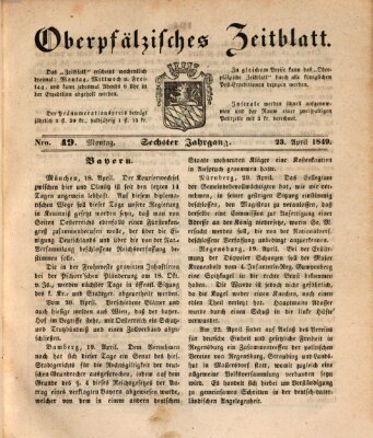 Oberpfälzisches Zeitblatt (Amberger Tagblatt) Montag 23. April 1849