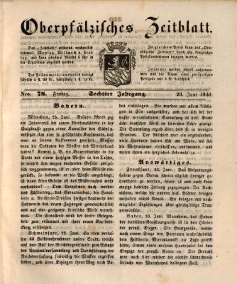 Oberpfälzisches Zeitblatt (Amberger Tagblatt) Freitag 29. Juni 1849