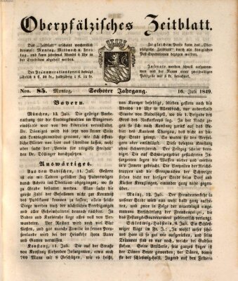 Oberpfälzisches Zeitblatt (Amberger Tagblatt) Montag 16. Juli 1849