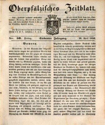 Oberpfälzisches Zeitblatt (Amberger Tagblatt) Freitag 26. April 1850