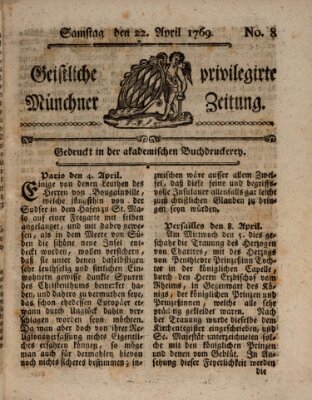 Geistliche privilegirte Münchner Zeitung Samstag 22. April 1769