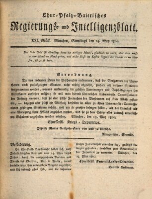 Chur-pfalz-baierisches Regierungs- und Intelligenz-Blatt (Münchner Intelligenzblatt) Samstag 24. Mai 1800