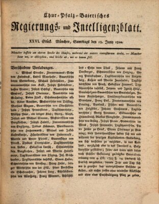 Chur-pfalz-baierisches Regierungs- und Intelligenz-Blatt (Münchner Intelligenzblatt) Samstag 28. Juni 1800