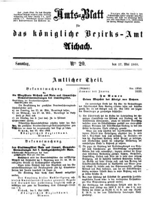 Amtsblatt für das Bezirksamt und Amtsgericht Aichach Sonntag 17. Mai 1868