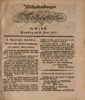 Aschaffenburger Wochenblatt (Aschaffenburger Zeitung) Samstag 30. Juni 1827