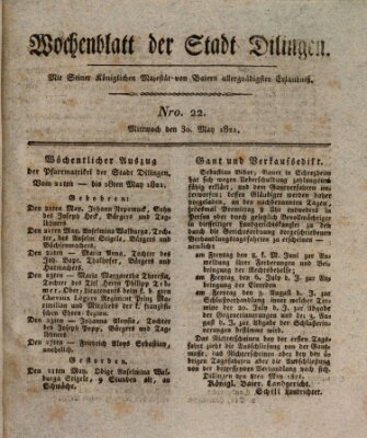 Wochenblatt der Stadt Dillingen Mittwoch 30. Mai 1821