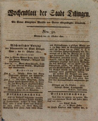 Wochenblatt der Stadt Dillingen Mittwoch 16. Oktober 1822