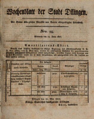 Wochenblatt der Stadt Dillingen Mittwoch 15. Juni 1825