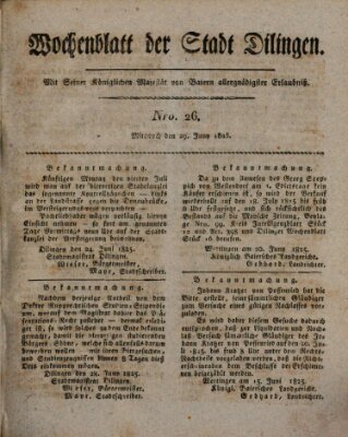 Wochenblatt der Stadt Dillingen Mittwoch 29. Juni 1825