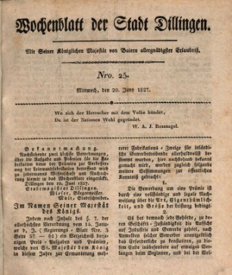 Wochenblatt der Stadt Dillingen Mittwoch 20. Juni 1827