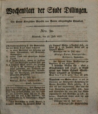 Wochenblatt der Stadt Dillingen Mittwoch 25. Juli 1827