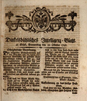 Dinkelsbühlisches Intelligenz-Blatt Donnerstag 12. Oktober 1797