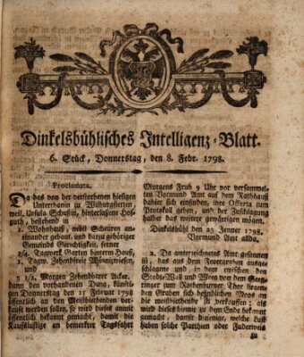 Dinkelsbühlisches Intelligenz-Blatt Donnerstag 8. Februar 1798