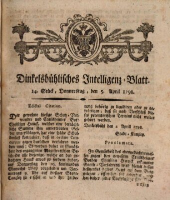 Dinkelsbühlisches Intelligenz-Blatt Donnerstag 5. April 1798