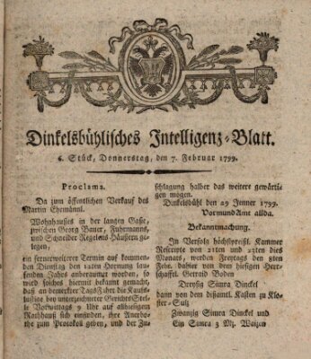 Dinkelsbühlisches Intelligenz-Blatt Donnerstag 7. Februar 1799