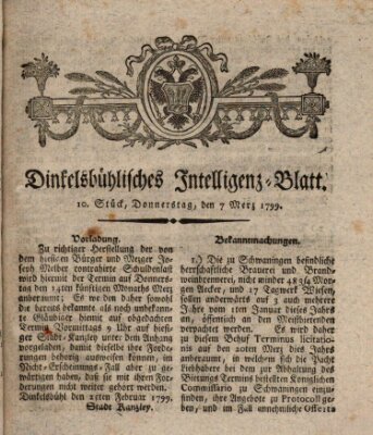 Dinkelsbühlisches Intelligenz-Blatt Donnerstag 7. März 1799