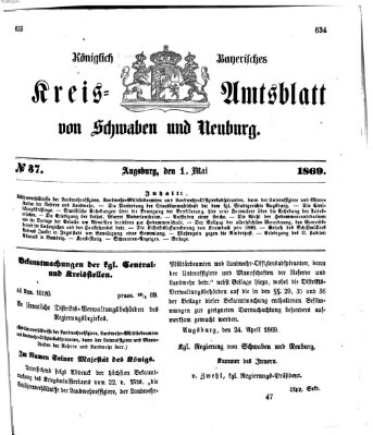 Königlich Bayerisches Kreis-Amtsblatt von Schwaben und Neuburg Samstag 1. Mai 1869