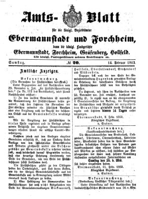 Amtsblatt für die Königlichen Bezirksämter Forchheim und Ebermannstadt sowie für die Königliche Stadt Forchheim Samstag 14. Februar 1863