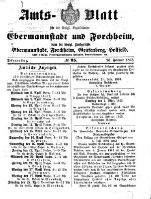 Amtsblatt für die Königlichen Bezirksämter Forchheim und Ebermannstadt sowie für die Königliche Stadt Forchheim Donnerstag 26. Februar 1863