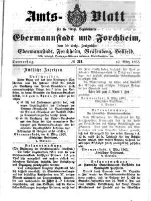 Amtsblatt für die Königlichen Bezirksämter Forchheim und Ebermannstadt sowie für die Königliche Stadt Forchheim Donnerstag 12. März 1863