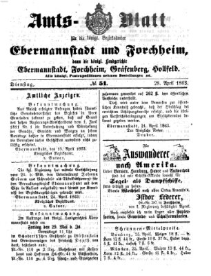 Amtsblatt für die Königlichen Bezirksämter Forchheim und Ebermannstadt sowie für die Königliche Stadt Forchheim Dienstag 28. April 1863