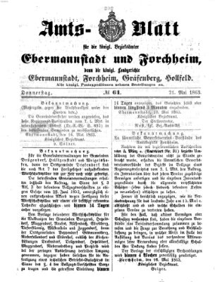 Amtsblatt für die Königlichen Bezirksämter Forchheim und Ebermannstadt sowie für die Königliche Stadt Forchheim Donnerstag 21. Mai 1863