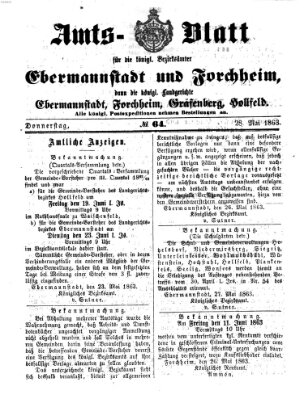 Amtsblatt für die Königlichen Bezirksämter Forchheim und Ebermannstadt sowie für die Königliche Stadt Forchheim Donnerstag 28. Mai 1863