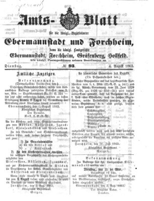 Amtsblatt für die Königlichen Bezirksämter Forchheim und Ebermannstadt sowie für die Königliche Stadt Forchheim Dienstag 4. August 1863