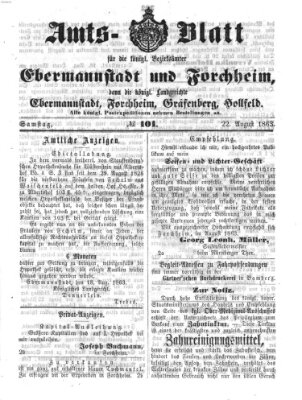 Amtsblatt für die Königlichen Bezirksämter Forchheim und Ebermannstadt sowie für die Königliche Stadt Forchheim Samstag 22. August 1863