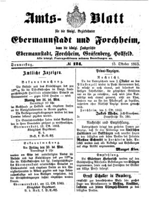 Amtsblatt für die Königlichen Bezirksämter Forchheim und Ebermannstadt sowie für die Königliche Stadt Forchheim Donnerstag 15. Oktober 1863