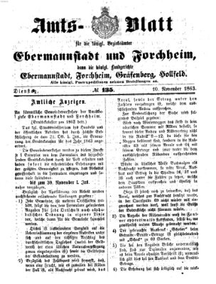 Amtsblatt für die Königlichen Bezirksämter Forchheim und Ebermannstadt sowie für die Königliche Stadt Forchheim Dienstag 10. November 1863