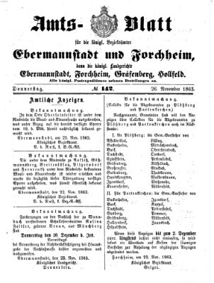 Amtsblatt für die Königlichen Bezirksämter Forchheim und Ebermannstadt sowie für die Königliche Stadt Forchheim Donnerstag 26. November 1863