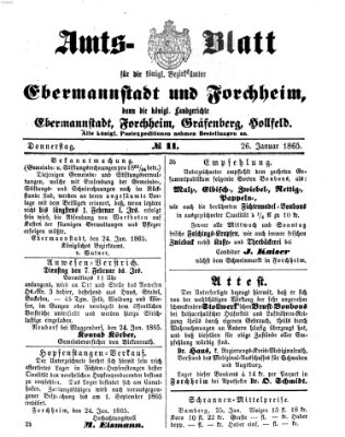 Amtsblatt für die Königlichen Bezirksämter Forchheim und Ebermannstadt sowie für die Königliche Stadt Forchheim Donnerstag 26. Januar 1865