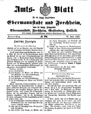 Amtsblatt für die Königlichen Bezirksämter Forchheim und Ebermannstadt sowie für die Königliche Stadt Forchheim Donnerstag 29. Juni 1865