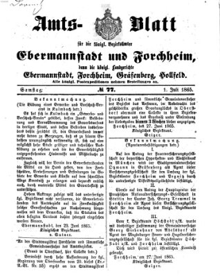 Amtsblatt für die Königlichen Bezirksämter Forchheim und Ebermannstadt sowie für die Königliche Stadt Forchheim Samstag 1. Juli 1865