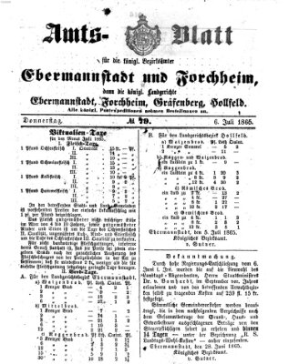 Amtsblatt für die Königlichen Bezirksämter Forchheim und Ebermannstadt sowie für die Königliche Stadt Forchheim Donnerstag 6. Juli 1865