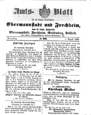 Amtsblatt für die Königlichen Bezirksämter Forchheim und Ebermannstadt sowie für die Königliche Stadt Forchheim Dienstag 1. August 1865