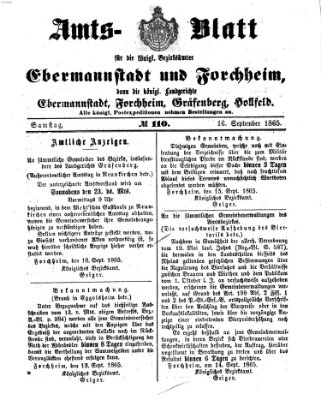 Amtsblatt für die Königlichen Bezirksämter Forchheim und Ebermannstadt sowie für die Königliche Stadt Forchheim Samstag 16. September 1865