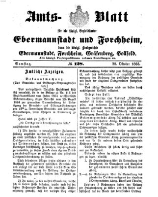 Amtsblatt für die Königlichen Bezirksämter Forchheim und Ebermannstadt sowie für die Königliche Stadt Forchheim Samstag 28. Oktober 1865