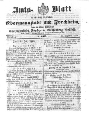 Amtsblatt für die Königlichen Bezirksämter Forchheim und Ebermannstadt sowie für die Königliche Stadt Forchheim Samstag 23. Dezember 1865