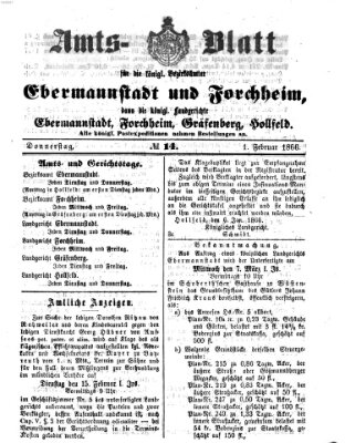 Amtsblatt für die Königlichen Bezirksämter Forchheim und Ebermannstadt sowie für die Königliche Stadt Forchheim Donnerstag 1. Februar 1866