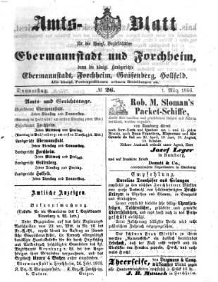 Amtsblatt für die Königlichen Bezirksämter Forchheim und Ebermannstadt sowie für die Königliche Stadt Forchheim Donnerstag 1. März 1866