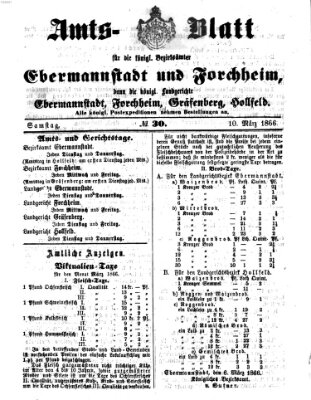 Amtsblatt für die Königlichen Bezirksämter Forchheim und Ebermannstadt sowie für die Königliche Stadt Forchheim Samstag 10. März 1866